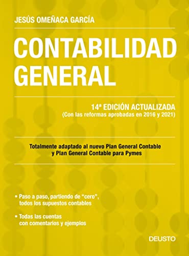 Contabilidad general: 14ª Edición actualizada (Con las reformas aprobadas en 2016 y 2021) (Deusto)