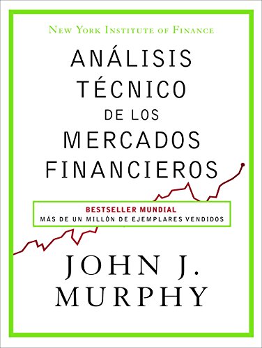 Análisis técnico de los mercados financieros (Gestión 2000)