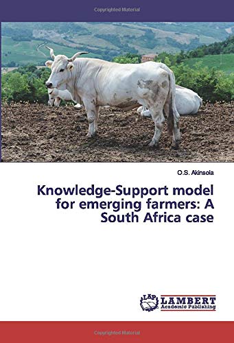 Knowledge-Support model for emerging farmers: A South Africa case