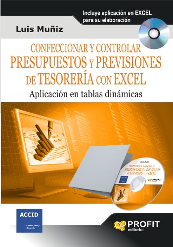 Confeccionar y controlar presupuestos y previsiones de tesoreria con excel (Excel descargable)